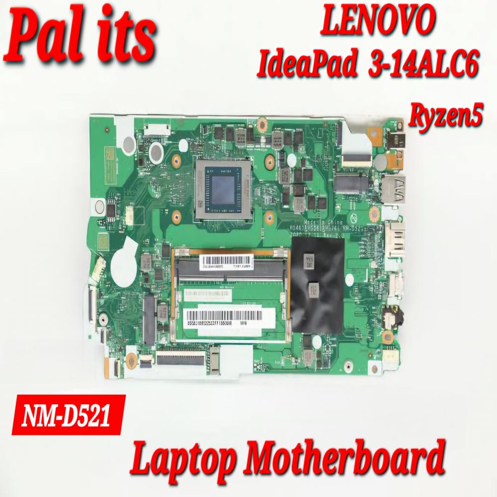 LENOVO IDEPAD 3 14ALC6 NM-D521 LAPTOP MOTHERBOARD