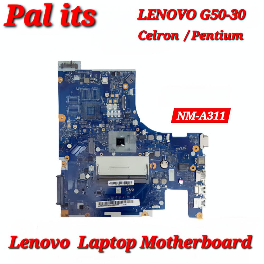 LENOVO G50-30 NM-A311 LAPTOP MOTHERBOARD