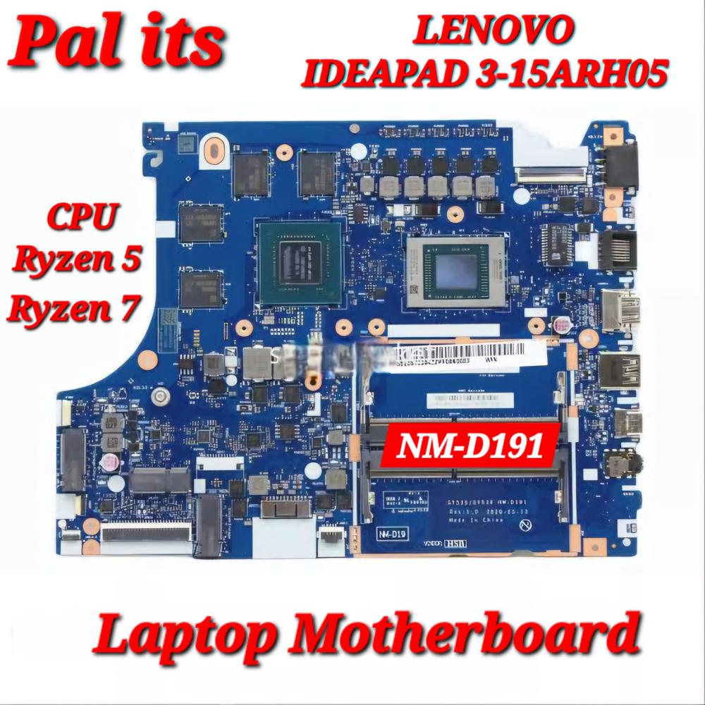 LENOVO IDEAPAD 3 15ARH05 NM-D191 LAPTOP MOTHERBOARD