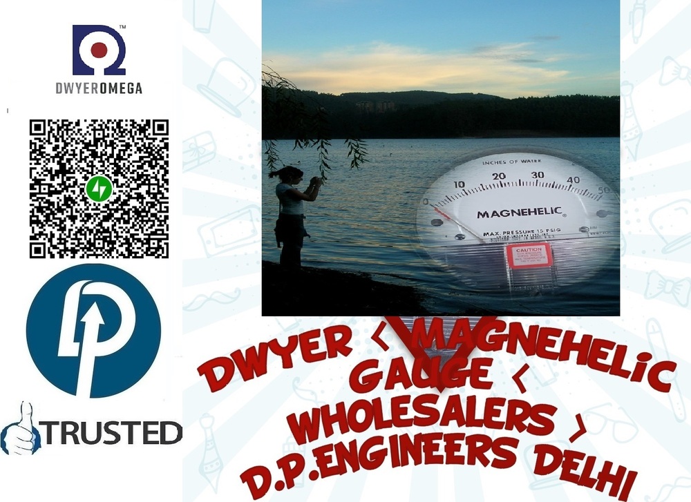 Dwyer > MAGNEHELIC DIFFERENTIAL PRESSURE GAGES > Wholesalers FROM Vemulawada Telangana