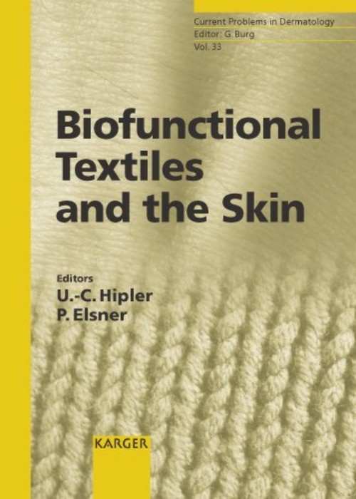 Biofunctional Textiles and the Skin Book