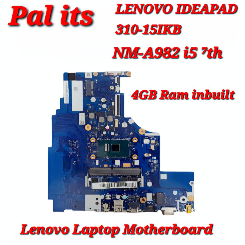 LENOVO IDEAPAD 310-15IKB NM-A982 LAPTOP MOTHERBOARD