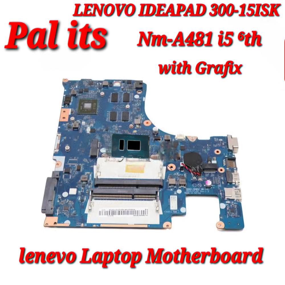 LENOVO IDEPAD 300-15ISK NM-A481 LAPTOP MOTHERBOARD