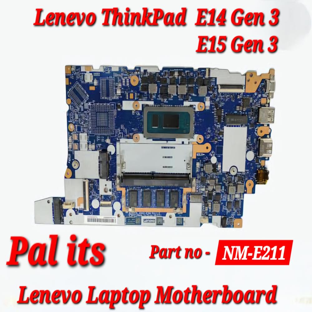 LENOVO THINKPAD E14 GEN 3 NM-E211 LAPTOP MOTHERBOARD