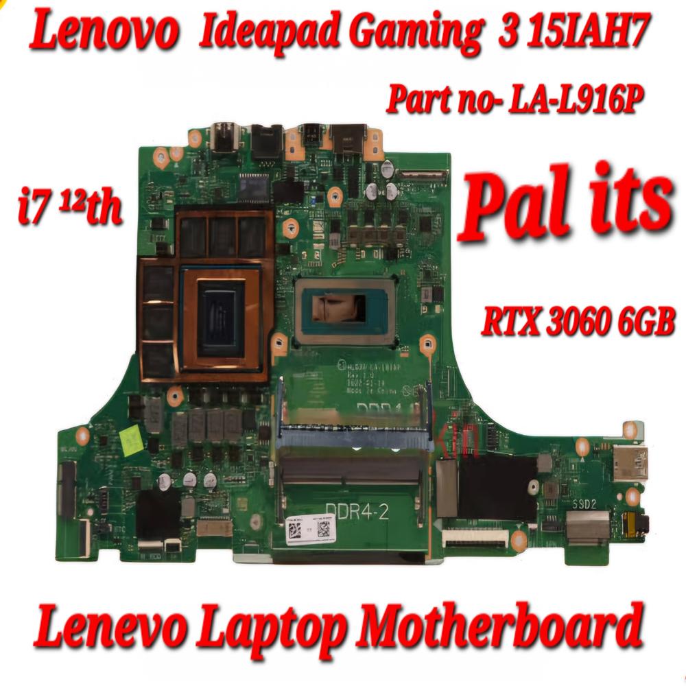 LENOVO IDEAPAD GAMING 3 15IAH7 LA-L916P LAPTOP MOTHERBOARD