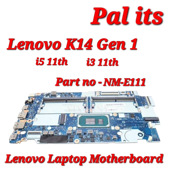 LENOVO K14 GEN 1 NM-E111 LAPTOP MOTHERBOARD