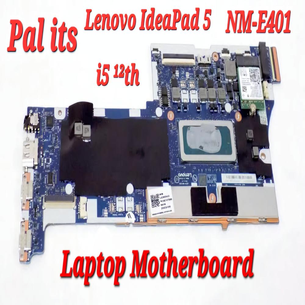 LENOVO IDEAPAD 5 15IAL7 NM-E401 LAPTOP MOTHERBOARD
