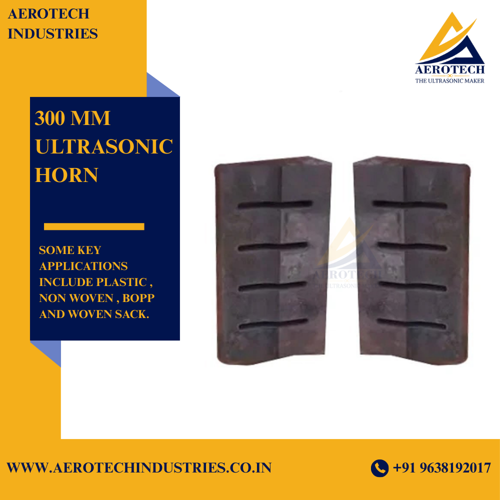 300 Mm Ultrasonic Horn