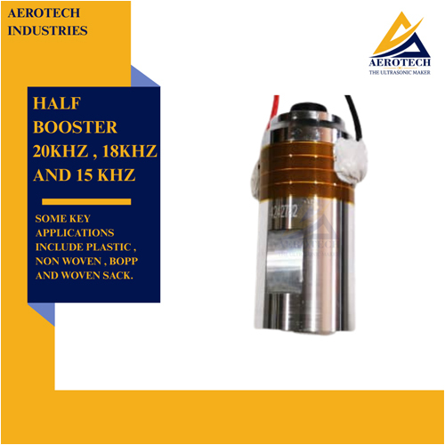 20 Khz Half Booster - Dimension (L*W*H): 300 X 250 X 150 Mm Approx. Millimeter (Mm)