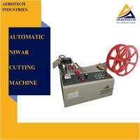 Hot And Cold Niwar Cutting Machine