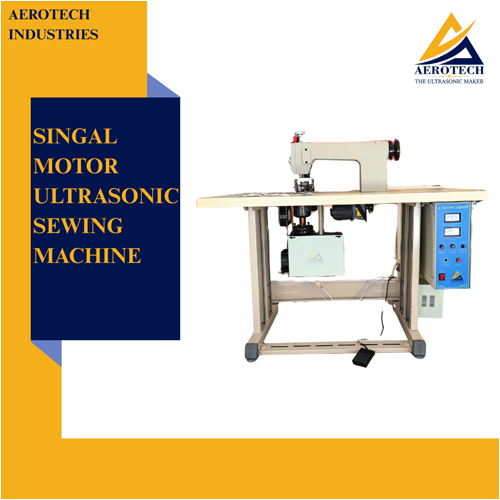 Single Motor Ultrasonic Sewing Machine