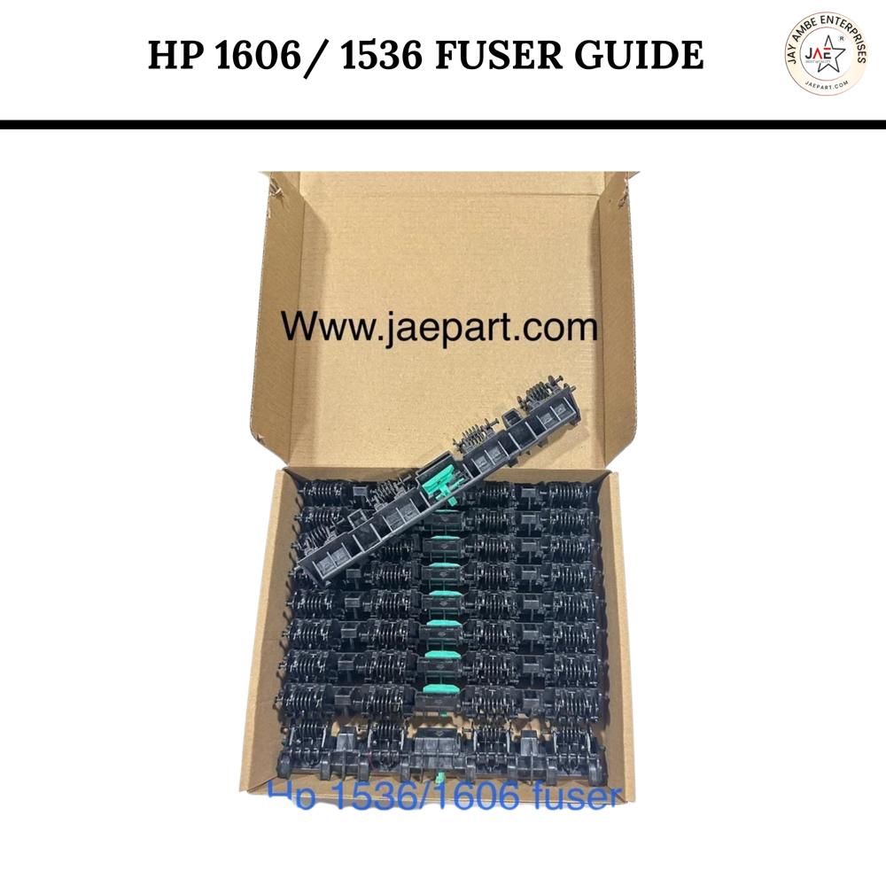 HP 1536 / 1606 FUSER GUIDE