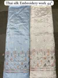 44 Inch Thai Silk Embroidery Work Fabric