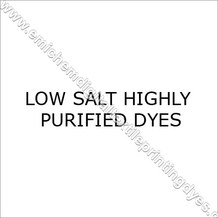 Low Salt Highly Purified Dyes