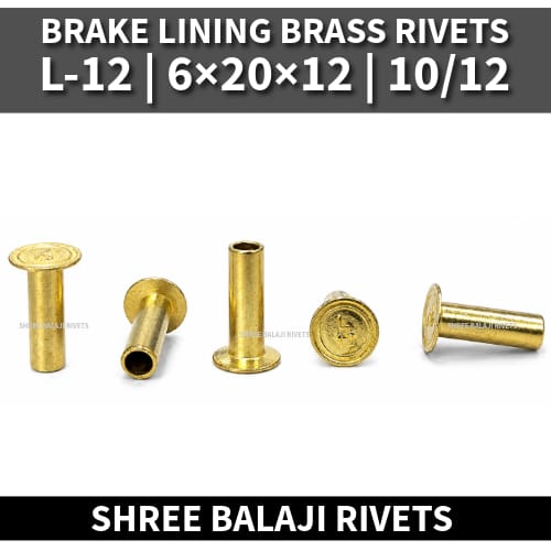 L-12 Brake Lining Brass Rivets - Dimension (L*W*H): 6*12*20 Millimeter (Mm)