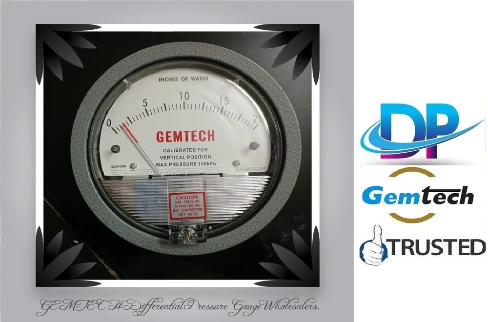 WARRANTY PE NAHE QUALITY PE CHALTI HAI << Series G2000 GEMTECH DIFFERENTIAL PRESSURE GAUGE