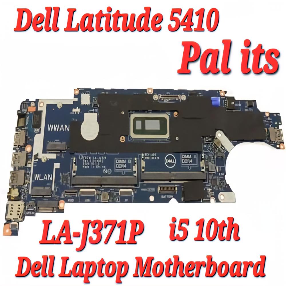 DELL LATITUDE 5410 LA-J371P LAPTOP MOTHERBOARD
