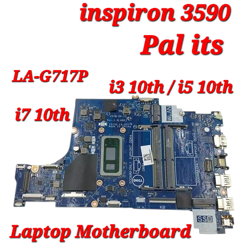 DELL INSPIRON 3590 LA-G717P LAPTOP MOTHERBOARD