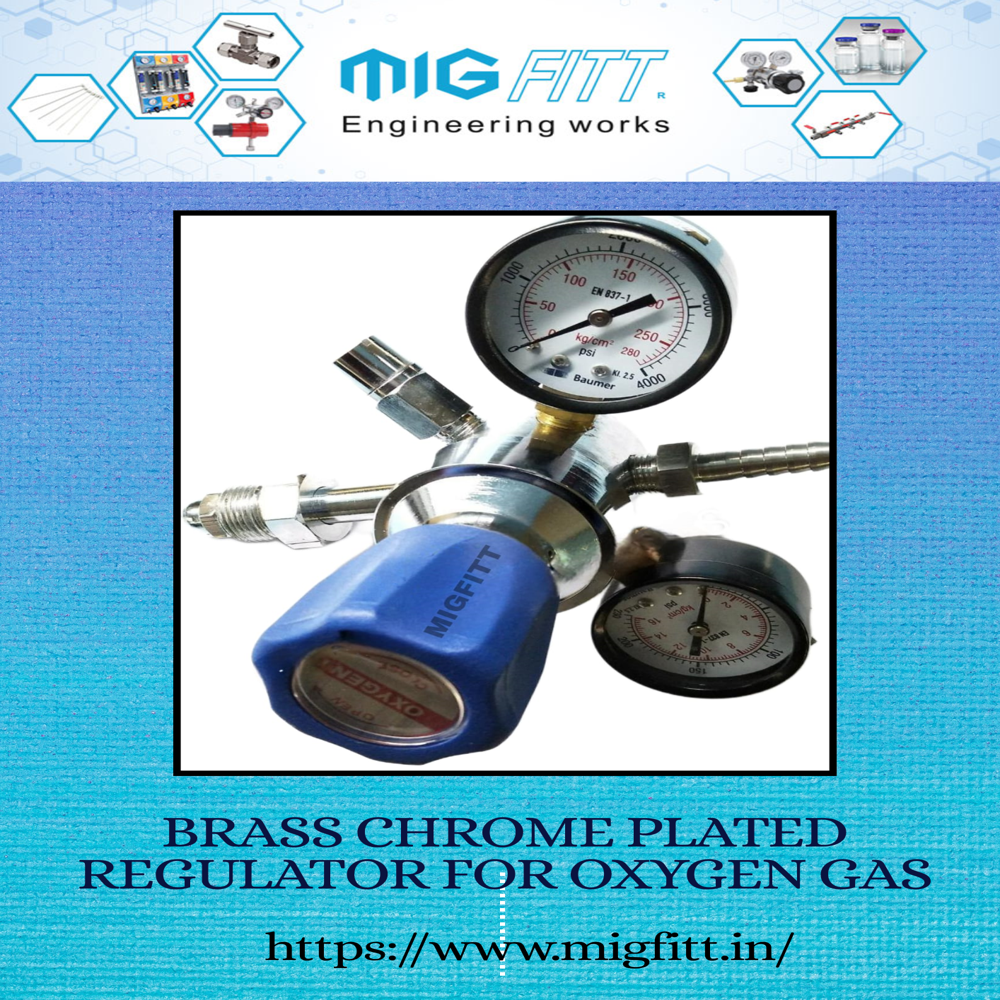 Regulator For Oxygen Gas