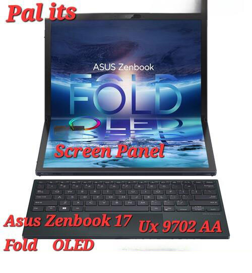 Asus Zenbook 17 Ux9702 Aa Fold Oled Screen Panel - Usage: Laptop