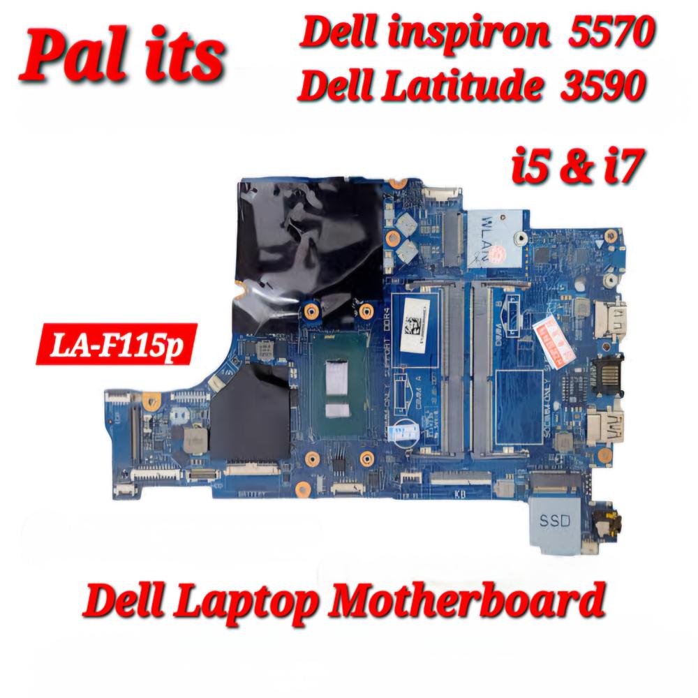 Dell Inspiron 5570 La-F115P Laptop Motherboard - Application: Na