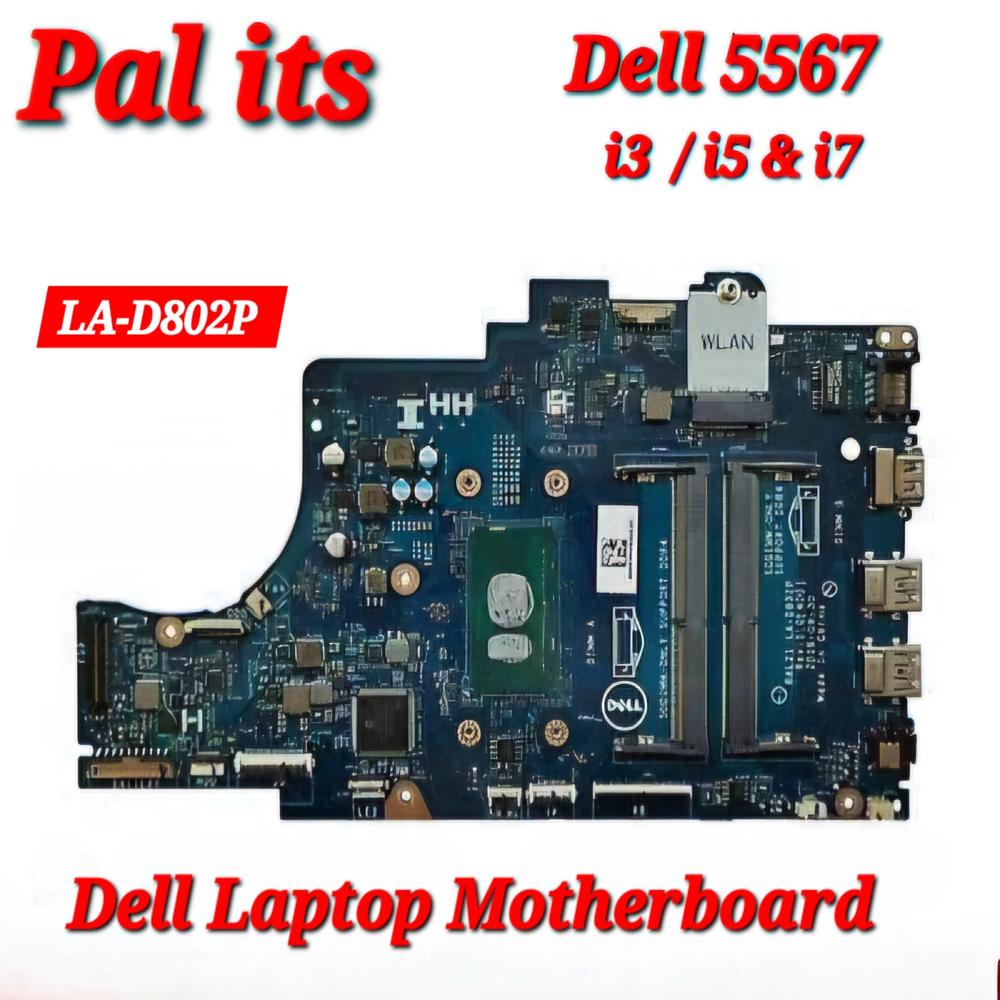 DELL INSPIRON 5567 LA-D802P LAPTOP MOTHERBOARD