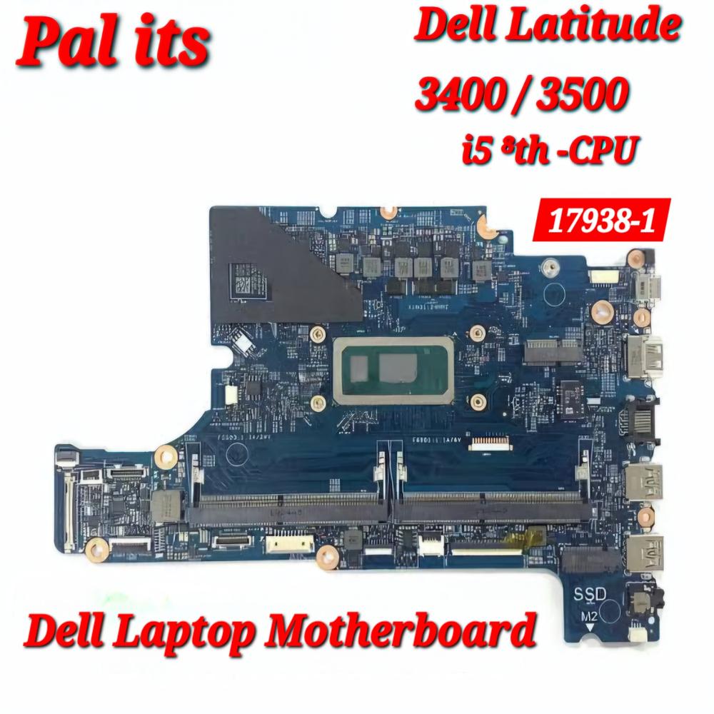 DELL LATITUDE 3400/ 3500 17938-1 LAPTOP MOTHERBOARD