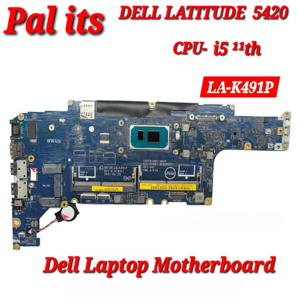 DELL LATITUDE 5420 LA-K491P LAPTOP MOTHERBOARD