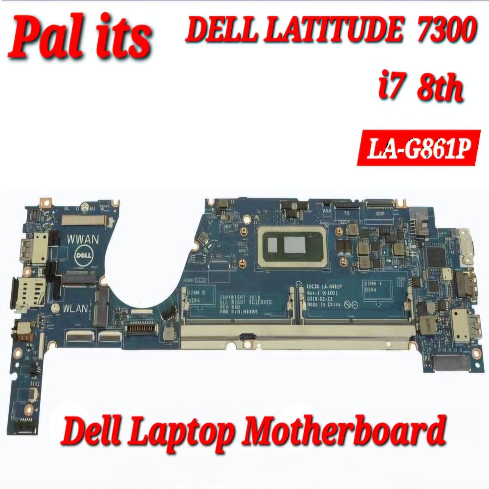 Dell Latitude 7300 La-G861P Laptop Motherboard - Application: N