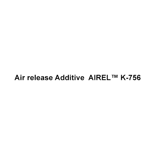 Air release Additive AIREL K-756