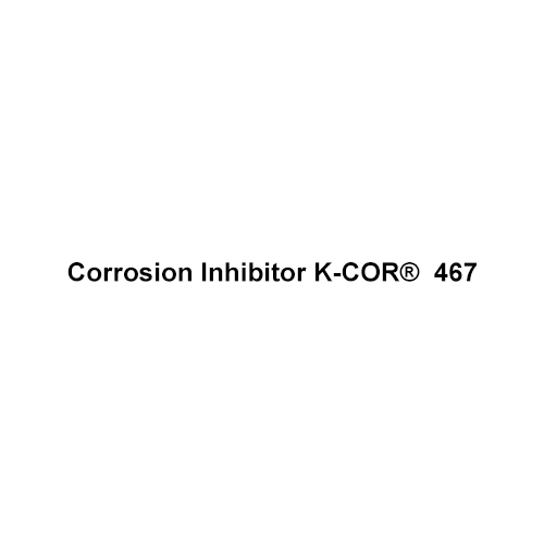 Corrosion Inhibitor K-COR 467