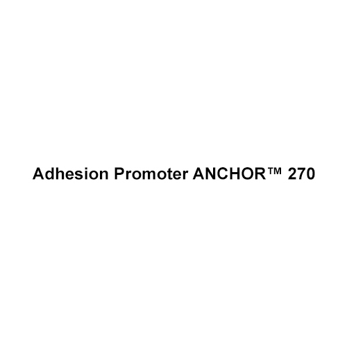 Adhesion Promoter ANCHOR 270