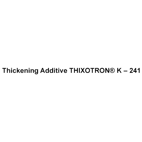 Thickening Additive THIXOTRON K - 241
