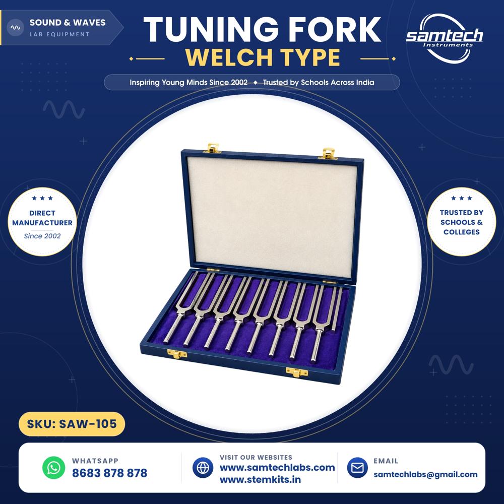 Tuning Fork- Welch Type