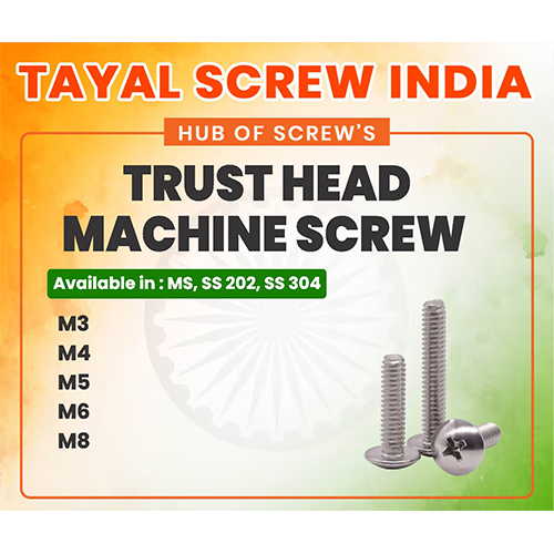 Trust Head Machine Screw