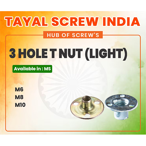 3 Hole T Nut Light
