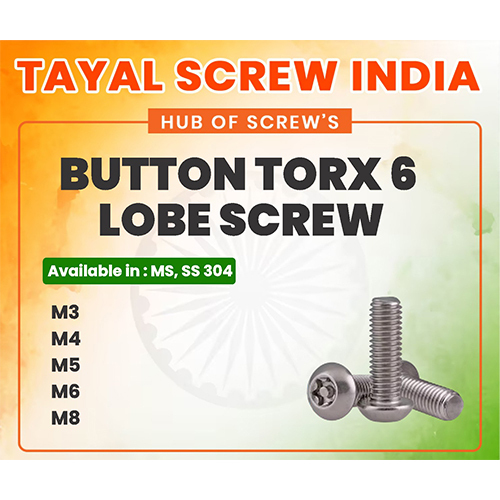 Button Torx 6 Lobe Screw