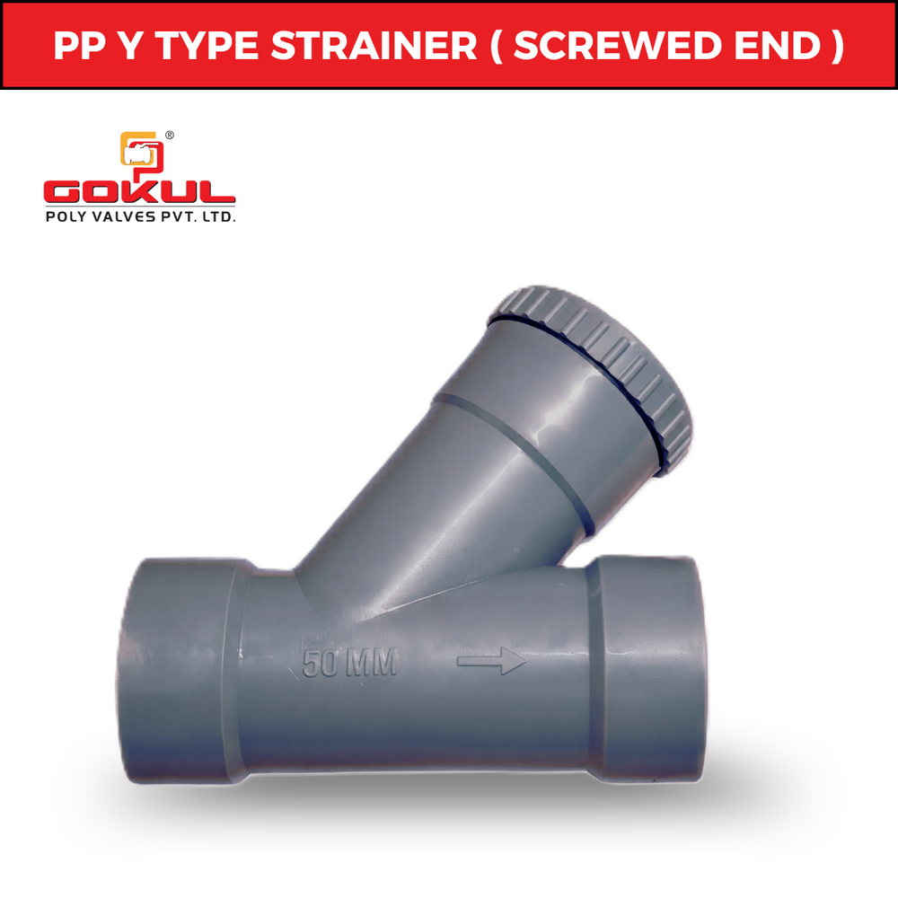 Polypropylene Y Type Strainers