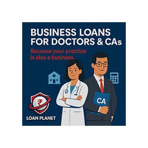 CA And Doctors Loan