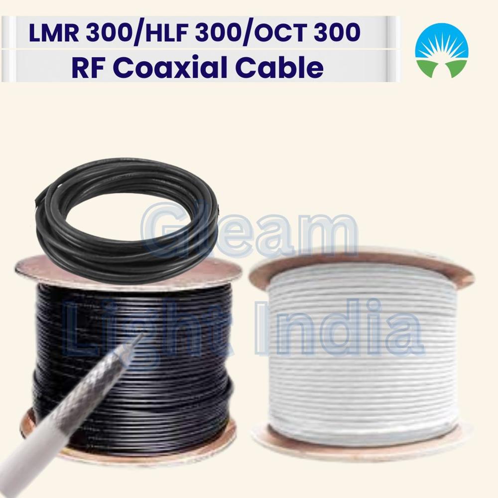 Gleam Light India Lmr 300 Cable - 50 Ohm, 500 Mtr Length, White Fpe Insulation, Bonded Aluminum Foil | Indoor/outdoor Usage, Round Solid Copper Conductor, Silver Connectors