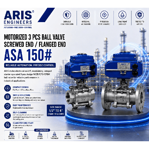 ARIS MOTORIZED 3 PCS BALL VALVE SCREWED AND FLANGE END