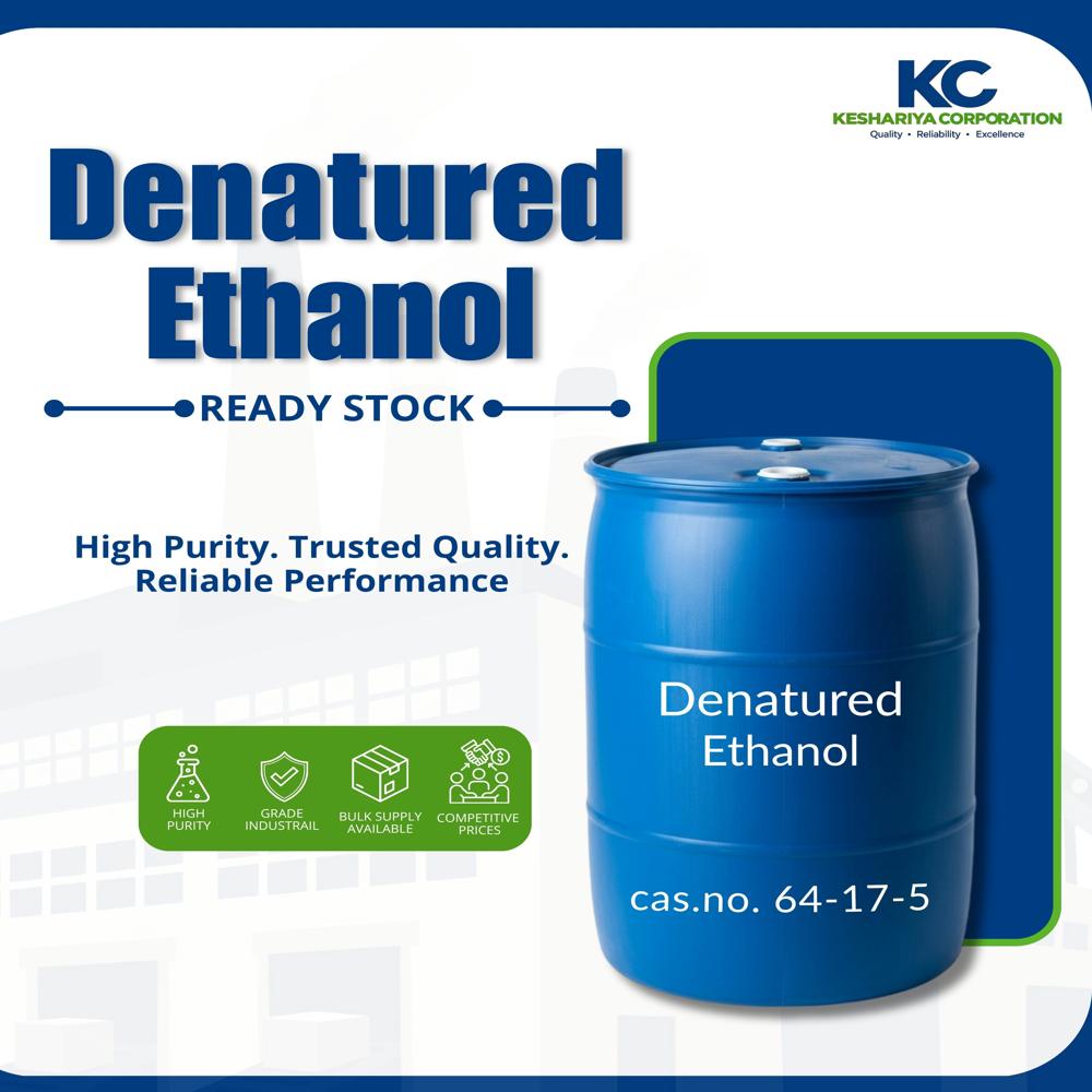 Ethanol Denatured - Clear Liquid, 99% Purity, Neutral pH, HDPE Drum | Industrial Solvent, Laboratory Reagent, Stable Shelf Life