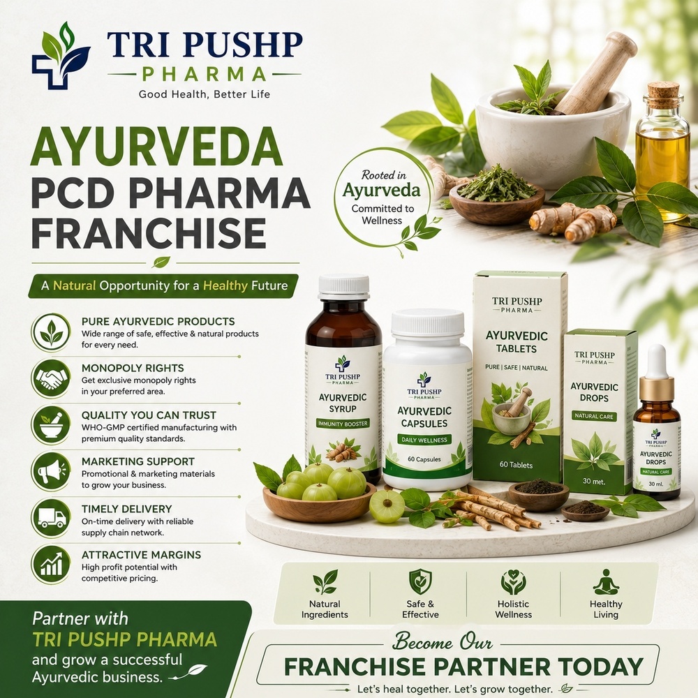Ayurvedic Pharma Franchise - Herbal Extracts, Tablets, Capsules, Syrups, Oils | Immunity Boosting, Daily Wellness, PCD Opportunity
