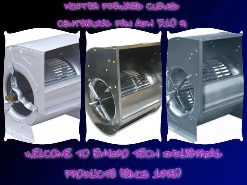 Nicotra Forward Curved Centrifugal Fan ADH 710 R
