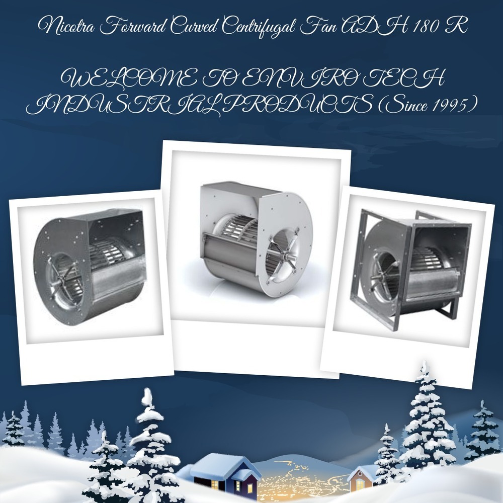 Nicotra Forward Curved Centrifugal Fan ADH 180 R