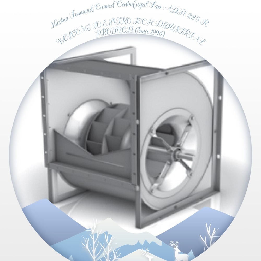 Nicotra Forward Curved Centrifugal Fan ADH 225 R