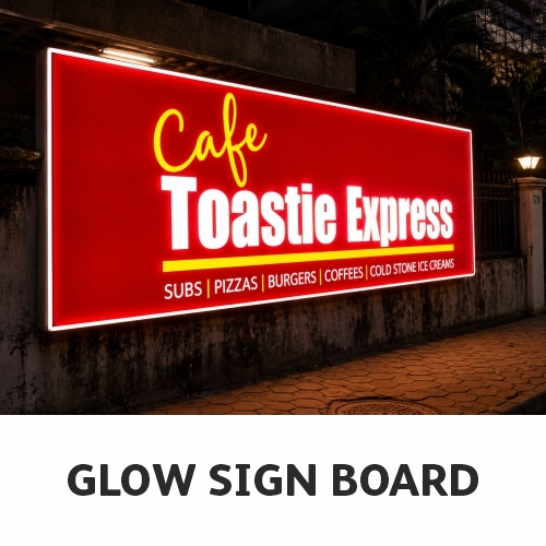 Glow Sign Board