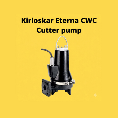 Kirloskar Eterna CWC Sewage Cutter Pump
