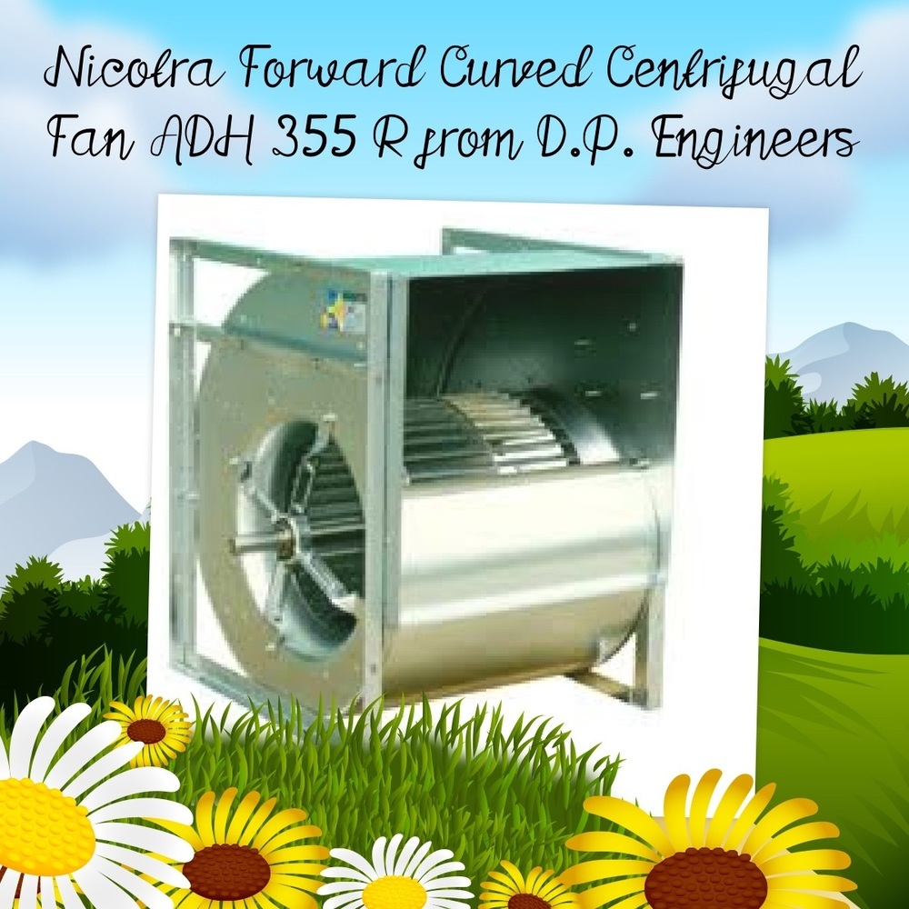 Nicotra Forward Curved Centrifugal Fan ADH 280 R Supplier in India