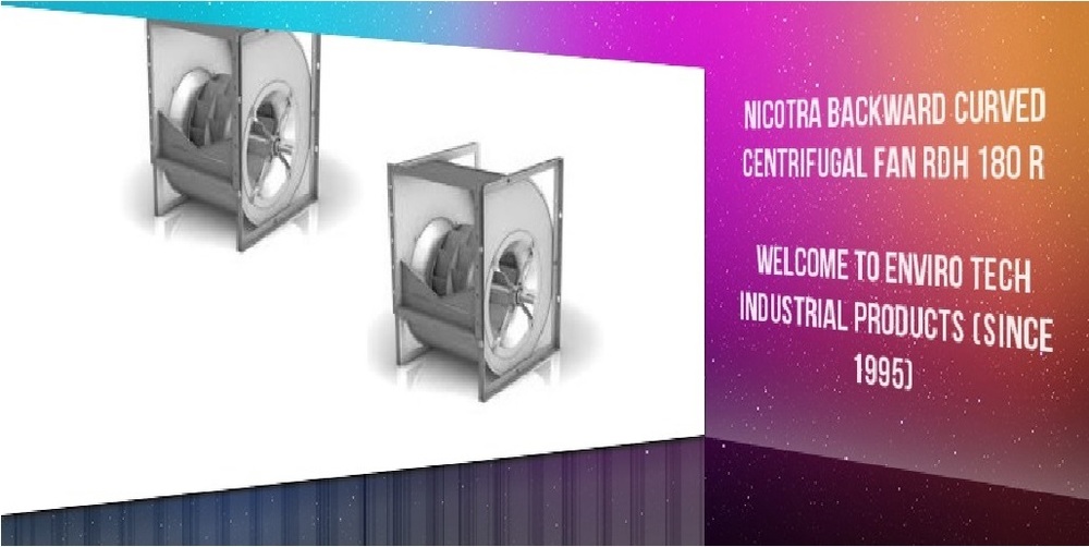Nicotra Backward Curved Centrifugal Fan RDH 180 R